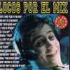 Various - Locos Por El Mix
