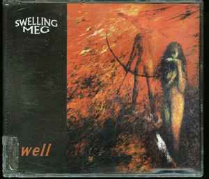 Swelling Meg - Well album cover