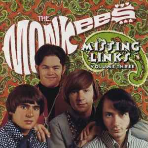 The Monkees - Missing Links, Volume Three album cover