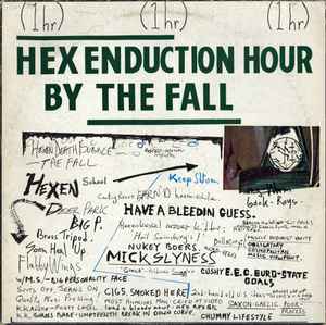 Hex Enduction Hour - The Fall