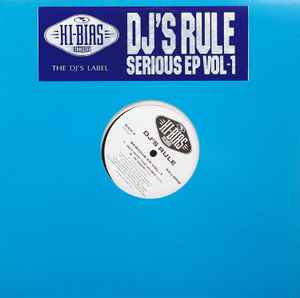 Serious EP Vol.-1 - DJ's Rule