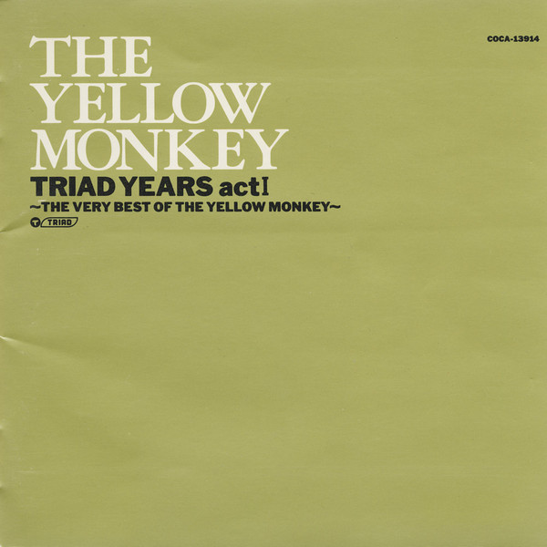 The Yellow Monkey – Triad Years Act I ~The Very Best Of The Yellow 