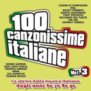 100 Canzonissime Italiane Vol. 3 (2000, CD) - Discogs