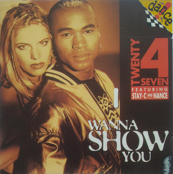 Twenty 4 Seven Featuring Stay-C And Nance - I Wanna Show You 