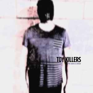 Toy Killers