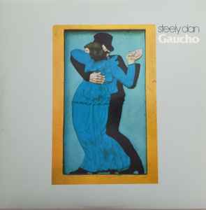 Gaucho - Steely Dan