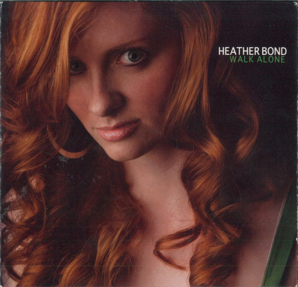descargar álbum Heather Bond - Walk Alone