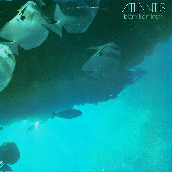 Björn J:Son Lindh – Atlantis (1983
