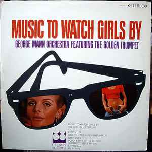 George Mann Orchestra - Music To Watch Girls By album cover