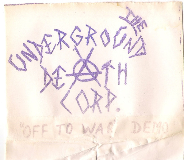 ladda ner album The Underground Death Corp - Off To War