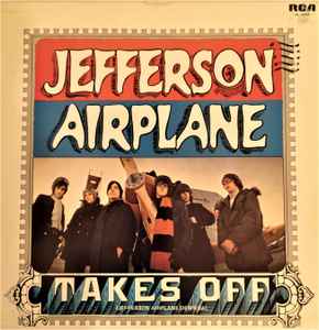 Jefferson Airplane – Takes Off u003d Jefferson Airplane Despega (1979