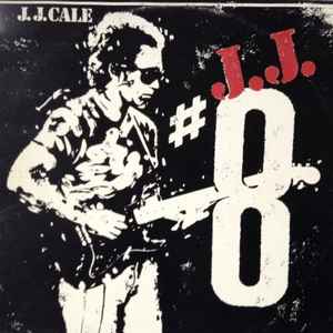 J.J. Cale - #8 album cover
