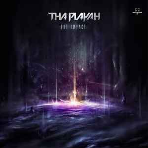 Tha Playah - The Impact album cover