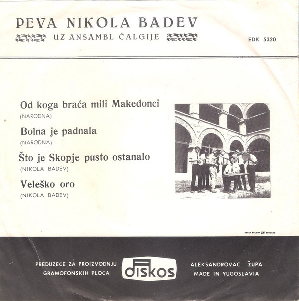 ladda ner album Nikola Badev - Od Koga Braća Mili Makedonci