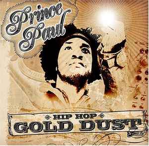 Prince Paul - Hip Hop Gold Dust album cover