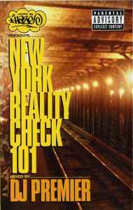 Haze Presents DJ Premier – New York Reality Check 101 (1997