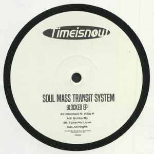 Blocked EP - Soul Mass Transit System