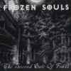 Frozen Souls - The Second Gate Of Fsab