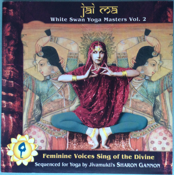 Jai Ma: White Swan Yoga Masters Vol. 2 (2004, CD) - Discogs