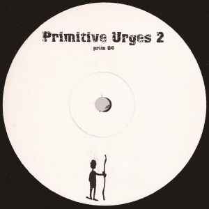 Primitive Urges 2 - Unknown Artist