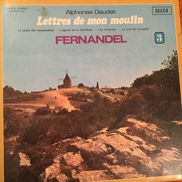 lataa albumi Fernandel, Alphonse Daudet - Lettres de mon moulin 3