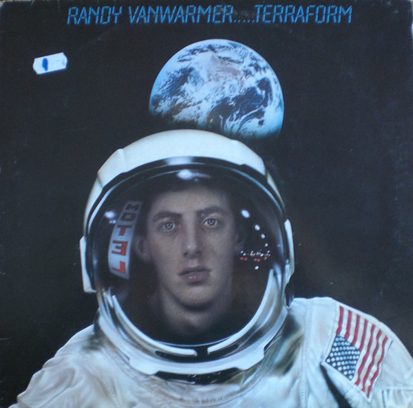 Randy Vanwarmer – Terraform (1980, Vinyl) - Discogs