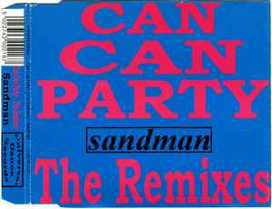 Sandman (4) - Can Can Party - The Remixes album cover