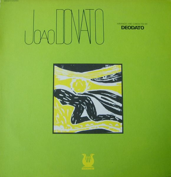 Joao Donato Arranged And Conducted By Deodato – Joao Donato 