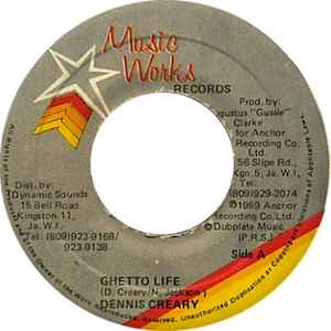 Ghetto Life - Dennis Creary