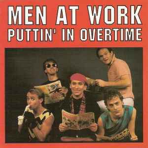 Men At Work - Puttin' In Overtime album cover