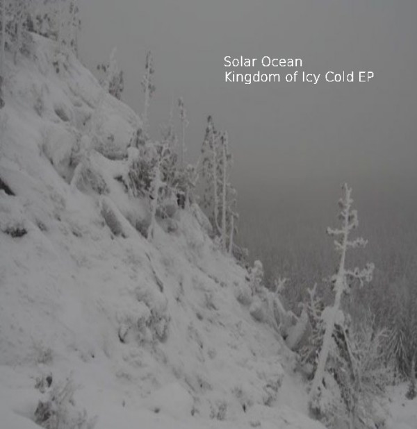 ladda ner album Solar Ocean - Kingdom Of Icy Cold EP