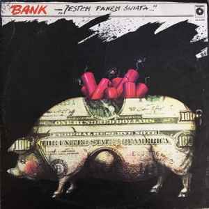 Bank (2) - Jestem Panem Świata... album cover