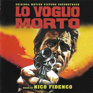 Nico Fidenco - Lo Voglio Morto (Original Soundtrack)