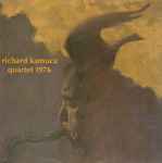 Richard Kamuca Quartet - Richard Kamuca: 1976 | Releases | Discogs