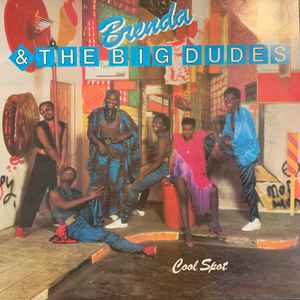 Brenda & The Big Dudes - Cool Spot album cover