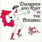 Cover of Diamonds And Rust In The Bullring, 1989-04-20, Vinyl
