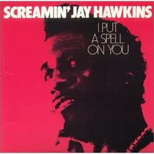 Screamin' Jay Hawkins – I Put A Spell On You (1977, Vinyl) - Discogs