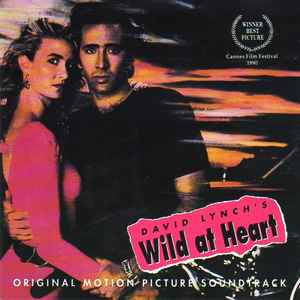 Various - David Lynch's Wild At Heart (Original Motion Picture Soundtrack) album cover