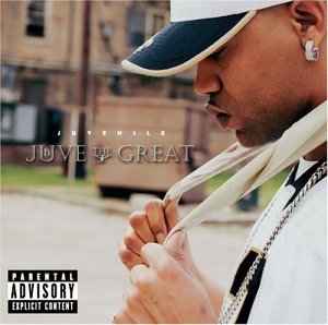 Juvenile (2) - Juve The Great album cover