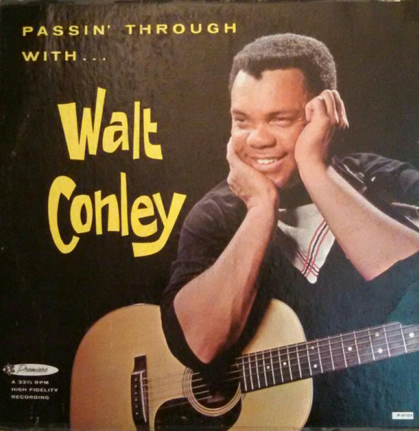 descargar álbum Walt Conley - Passin Through With Walt Conley