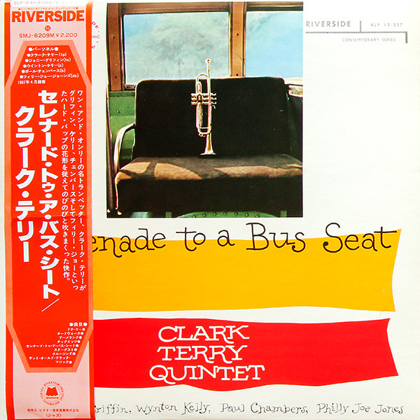 Clark Terry Quintet - Serenade To A Bus Seat | Releases | Discogs