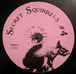 Secret Squirrels #4 - Unknown Artist