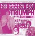 Cover of Triumph Of The Ignoroids, 2007, Vinyl