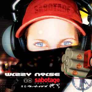 Sabotage Part I - Wizzy Noise