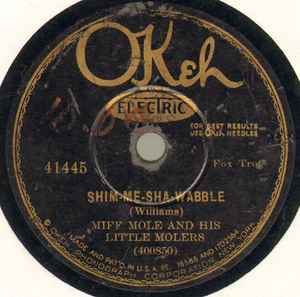 MIFF MOLE’S MOLERS / SHIM-ME-SHA-WABBLE /SOME SWEET DAY (Parlophone R 2506)　SP盤 　78rpm　 JAZZ 《英》