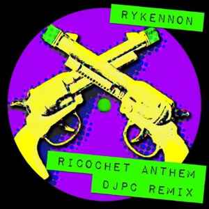 RyKennon - Ricochet Anthem (DJPC Remix) album cover