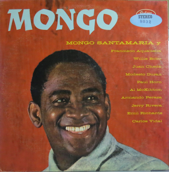 Mongo Santamaria - Mongo | Releases | Discogs