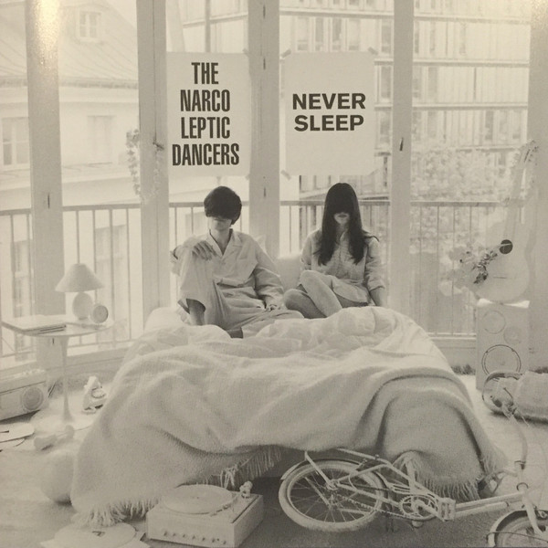 The Narco Leptic Dancers – Never Sleep (2012
