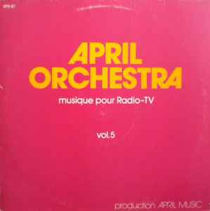 Frank Widling - April Orchestra - Musique Pour Radio-TV, Vol. 5