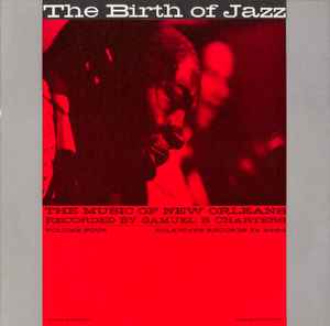 The Music Of New Orleans, Volume Four: The Birth Of Jazz (Vinyl, LP, Album) for sale